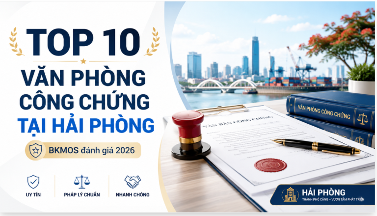Top 10 văn phòng công chứng hải phòng