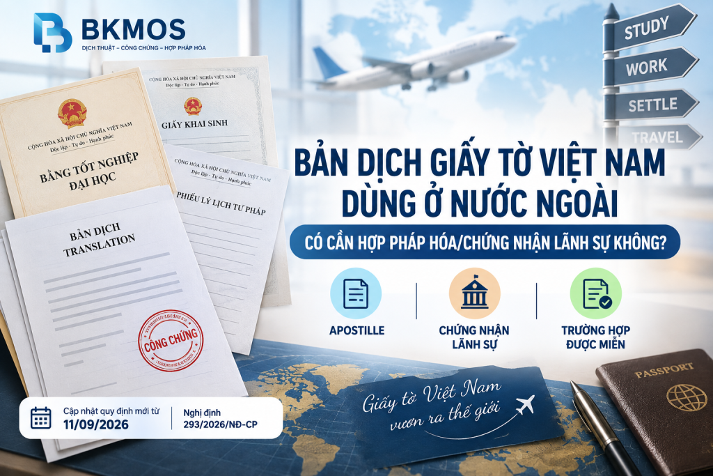 Bản dịch giấy tờ Việt Nam dùng ở nước ngoài có cần Apostille không
