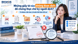 Những giấy tờ nào không được dịch để chứng thực