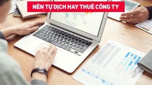 dich-thuat-ninh-binh-nen-tu-dich-hay-thue-dich-vu